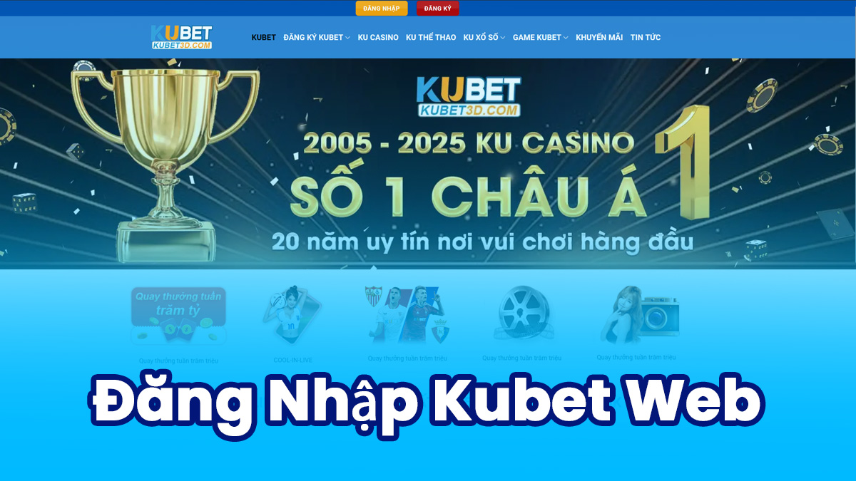 Đăng Nhập Kubet Web
