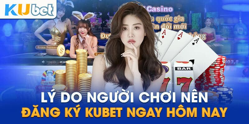 Đăng Ký KUBET